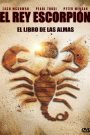 El rey escorpión: el libro de las almas