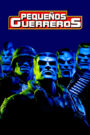 Pequeños guerreros