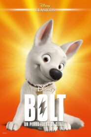 Bolt: Un perro fuera de serie