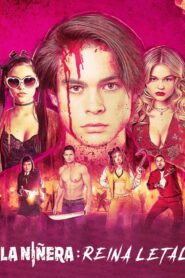 La niñera: Reina letal