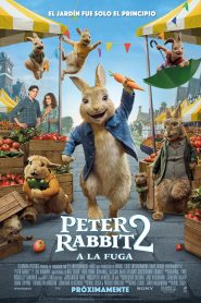 Peter Rabbit 2: Conejo en Fuga