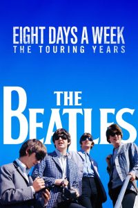 The Beatles: Ocho días a la semana
