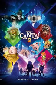 Sing 2: ¡Ven y canta de nuevo!