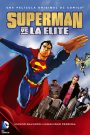 Superman vs. La Élite