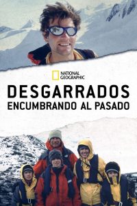 Desgarrados. Encumbrando al pasado