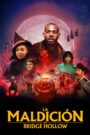 La Maldición De Bridge Hollow