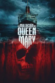 La Maldición del Queen Mary